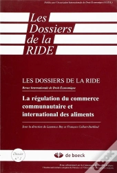 La Régulation Du Commerce Communautaire Et International Des Aliments