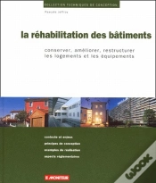 Capa do artigo La Réhabilitation Des Bâtiments ; Conserver, Améliorer, Restructurer Les Logements Et Les Équipements