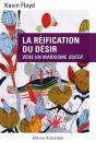 La Réification Du Désir ; Pour Un Marxiste Queer - Preview