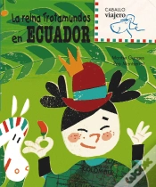 Capa do artigo La Reina Trotamundos En Ecuador