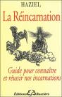 La Réincarnation ; Guide Pour Connaître Et Réussir Nos Incarnations - Preview