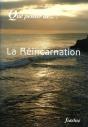 La Reincarnation - Preview