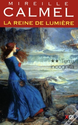 Capa do artigo La Reine De Lumière Tome 2 ; Terra Incognita