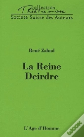La Reine Deirdre