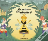 La Reine Des Abeilles