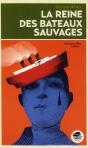La Reine Des Bateaux Sauvages - Preview