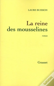 Capa do artigo La Reine Des Mousselines