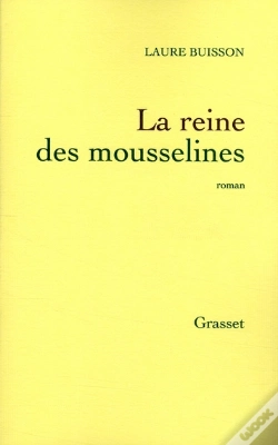 Capa do artigo La Reine Des Mousselines