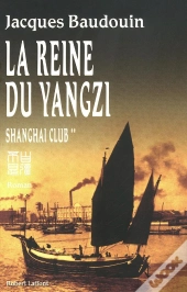 La Reine Du Yangzi