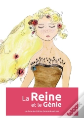 La Reine Et Le Genie