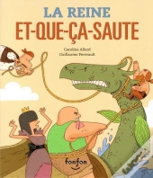 La Reine Et-Que-Ca-Saute