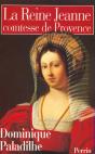 La Reine Jeanne, Comtesse De Provence - Preview