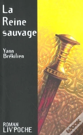 La Reine Sauvage