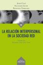La Relación Interpersonal En La Sociedad Red - Preview