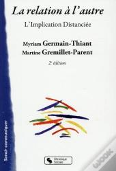 La Relation À L'Autre (2e Édition)