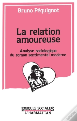 Capa do artigo La Relation Amoureuse ; Analyse Sociologique Du Roman Sentimental Moderne
