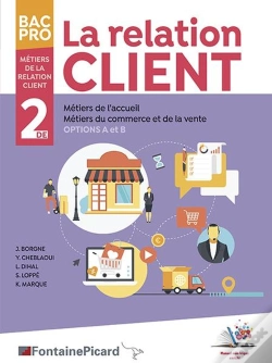 Capa do artigo La Relation Client ; 2de Bac Pro Métiers De La Relation Client