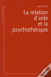 La Relation D'Aide Et La Psychotherapie