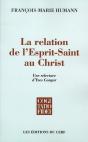 La Relation De L'Esprit-Saint Au Christ ; Une Relecture D'Yves Congar - Preview