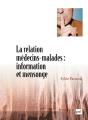 La Relation Médecins-Malades : Information Et Mensonge - Preview