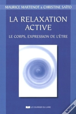 Capa do artigo La Relaxation Active ; Le Corps, Expression De L'Être
