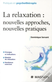 La Relaxation ; Nouvelle Approches, Nouvelles Pratiques