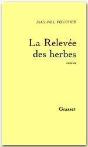 La Relevee Des Herbes - Preview