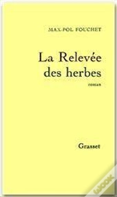 La Relevee Des Herbes