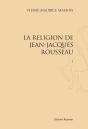 La Religion De Jean-Jacques Rousseau - Preview