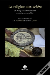 La Religion Des Orisha