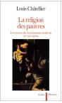 La Religion Des Pauvres - Les Sources Du Christianisme Moderne Xvie-Xixe Siecles - Preview