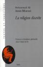 La Religion Discrète ; Croyances Et Pratiques Spirituelles Dans L'Islam Shi'Ite - Preview