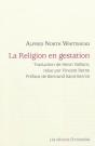 La Religion En Gestation - Preview