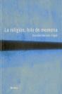 La Religión, Hilo De Memoria - Preview