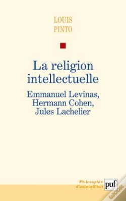 Capa do artigo La Religion Intellectuelle ; Emmanuel Levinas, Hermann Cohen, Jules Lachelier
