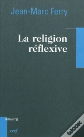 La Religion Réflexive
