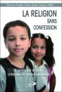 La Religion Sans Confession - Preview