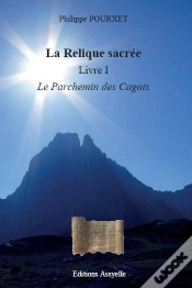 Capa do artigo La Relique Sacree, Livre I : Le Parchemin Des Cagots