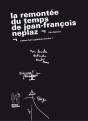 La Remontée Du Temps De Jean-François Neplaz - Preview