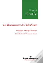 La Renaissance De L'Idealisme