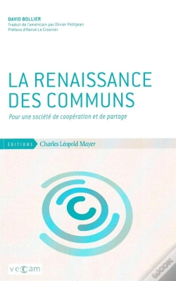 Capa do artigo La Renaissance Des Communs : Pour Une Société De Coopération Et De Partage