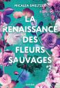 La Renaissance Des Fleurs Sauvages - Broché - Tome 02 - Preview