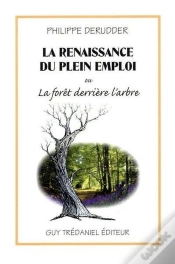 Capa do artigo La Renaissance Du Plein Emploi Ou La Foret Derriere L