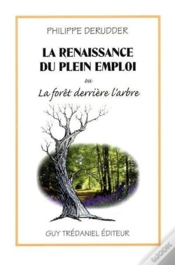 Capa do artigo La Renaissance Du Plein Emploi Ou La Foret Derriere L'Arbre