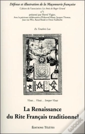 La Renaissance Du Rite Français Traditionnel