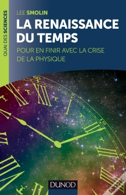 Capa do artigo La Renaissance Du Temps ; Pour En Finir Avec La Crise De La Physique