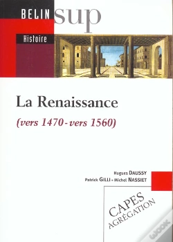 Capa do artigo La Renaissance ; Vers 1470 - Vers 1570 ; Capes Agragation