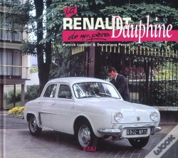 Capa do artigo La Renault Dauphine De Mon Pere