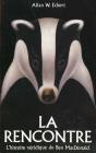 La Rencontre - Preview