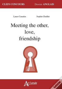 Capa do artigo La Rencontre Avec L'Autre, L'Amour, L'Amitié